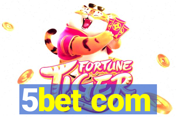 5bet com